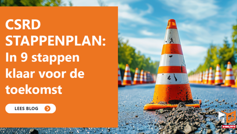 Stappenplan CSRD: in 9 stappen klaar voor de toekomst